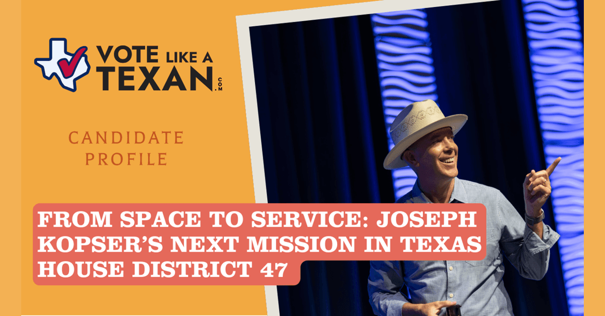 Joseph Kopser Announces 2026 Texas House Bid, Emphasizing Workforce Development and Civic Engagement